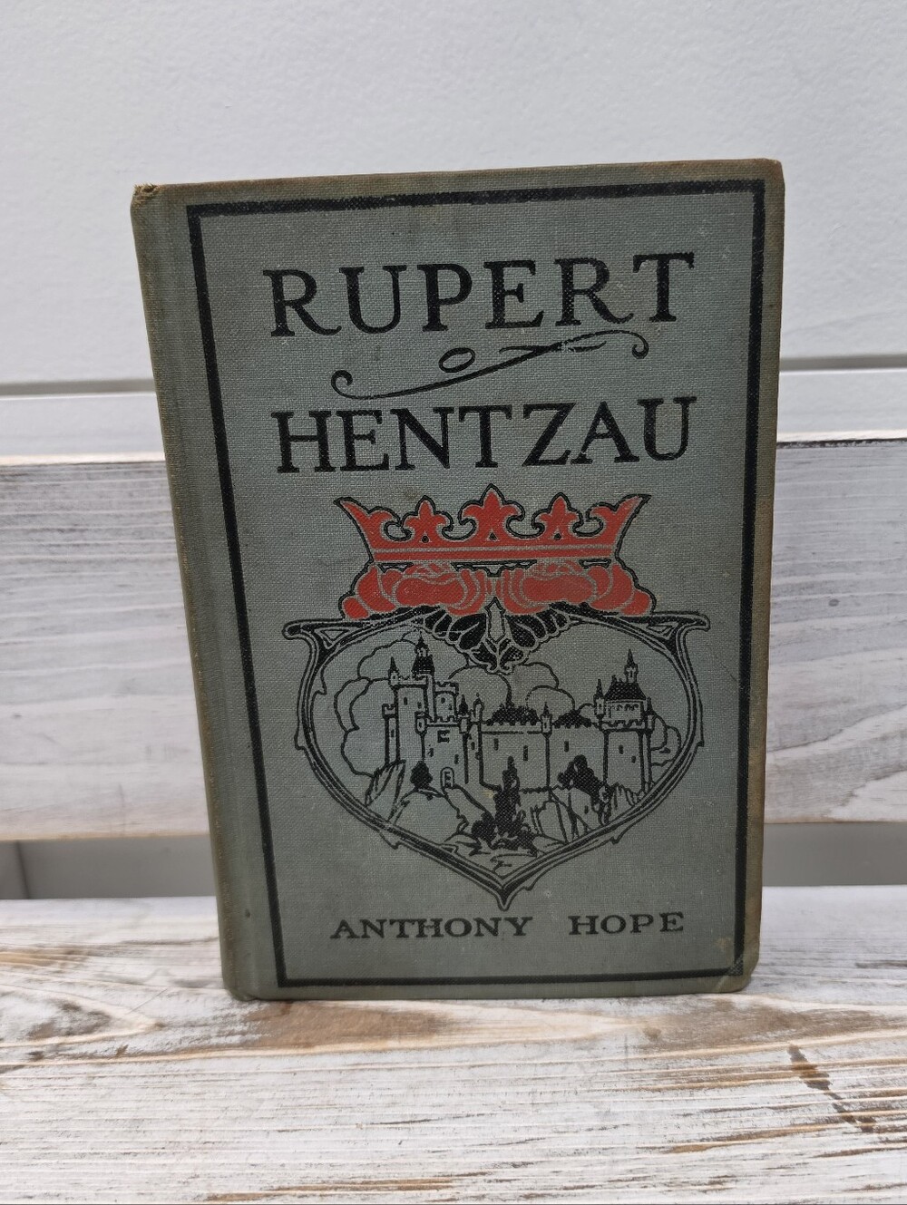 1898 Rupert Of Hentzau Antique Book